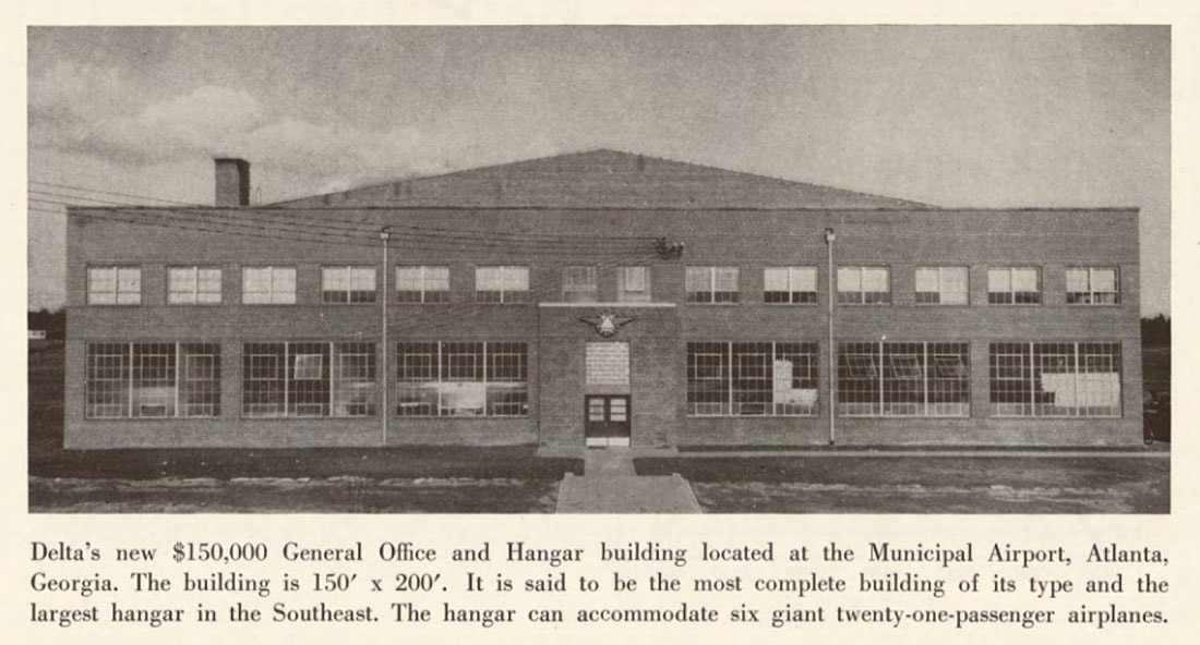 Delta's new general office an hangar in 1941.